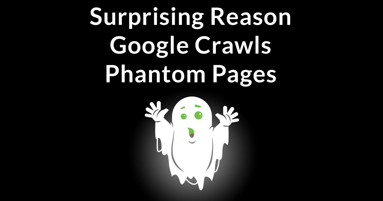 Google's John Mueller Explains Why Google Crawls Non-Existent Pages
