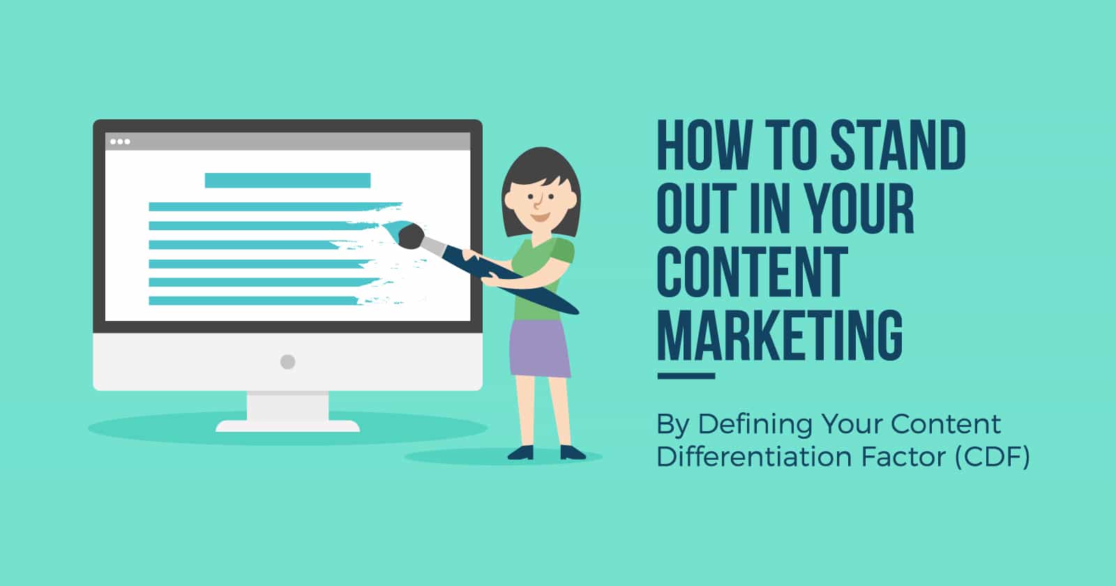 3 Ways to Make Your Content Stand Out
