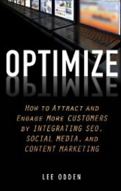 Optimize This! 10 Q&As on Customer-Centric Marketing with Lee Odden