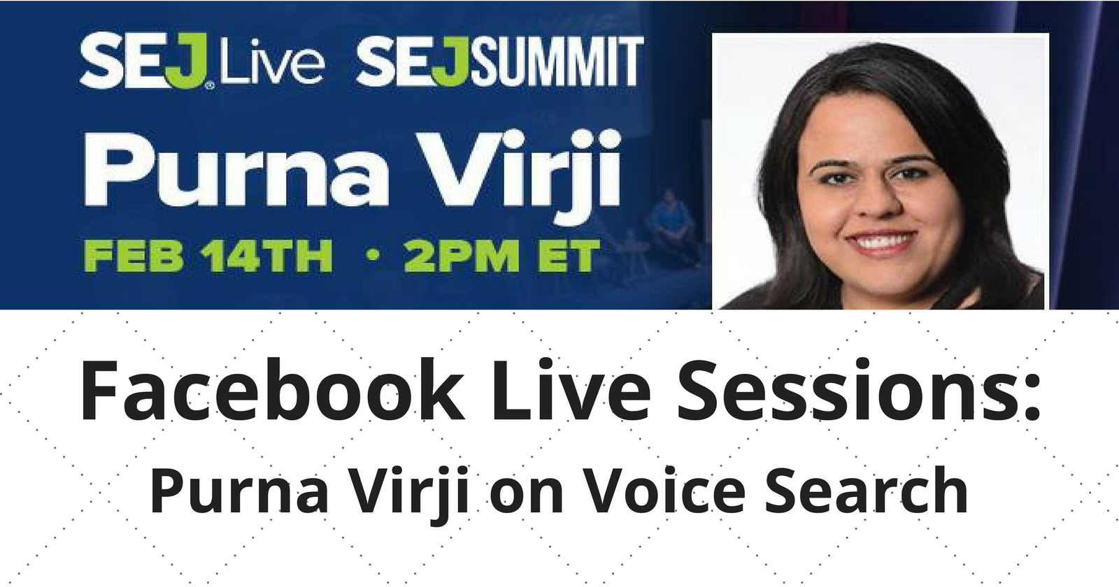 SEJ Live: Purna Virji on Voice Search