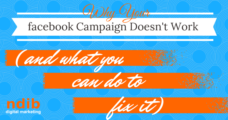 Why Your Facebook Campaign Doesn’t Work | SEJ