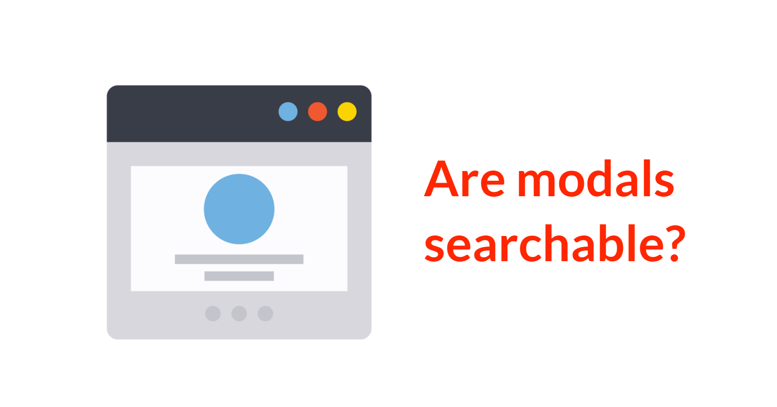 Are Modal Popups Searchable?