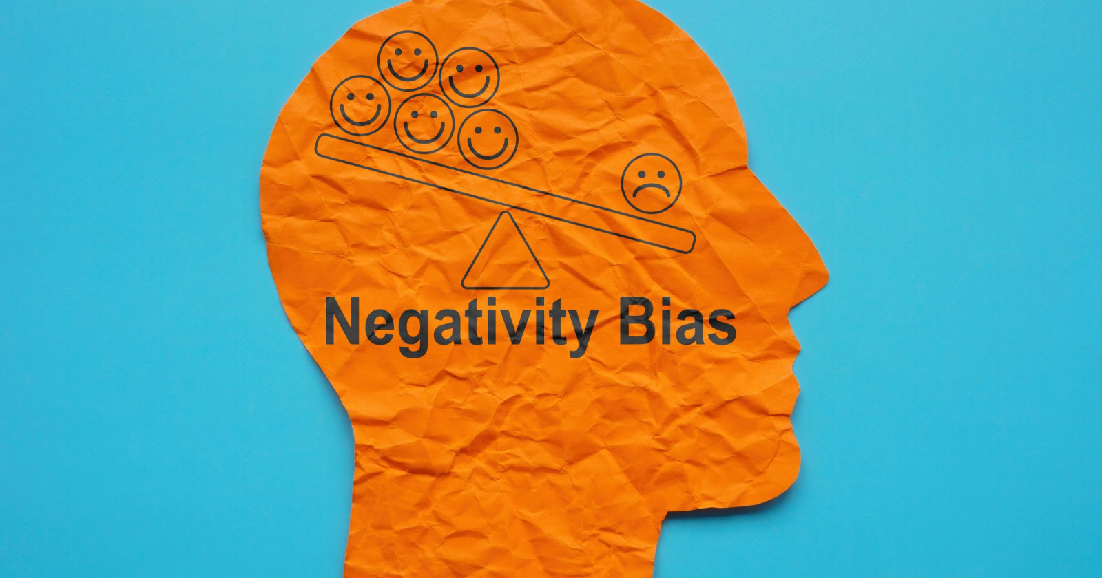 Negativity Bias: Why Customers Don't Want Anything To Do With You