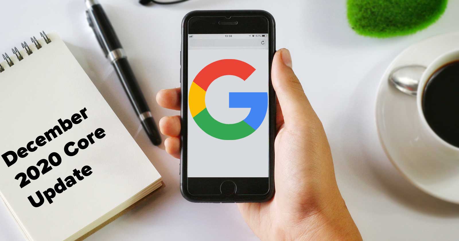 Google December 2020 Core Update Insights