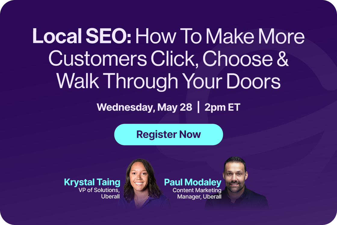 Local SEO: How To Make More Customers Click, Choose & Walk Through Your Doors
Wednesday, May 28 at 2 pm ET