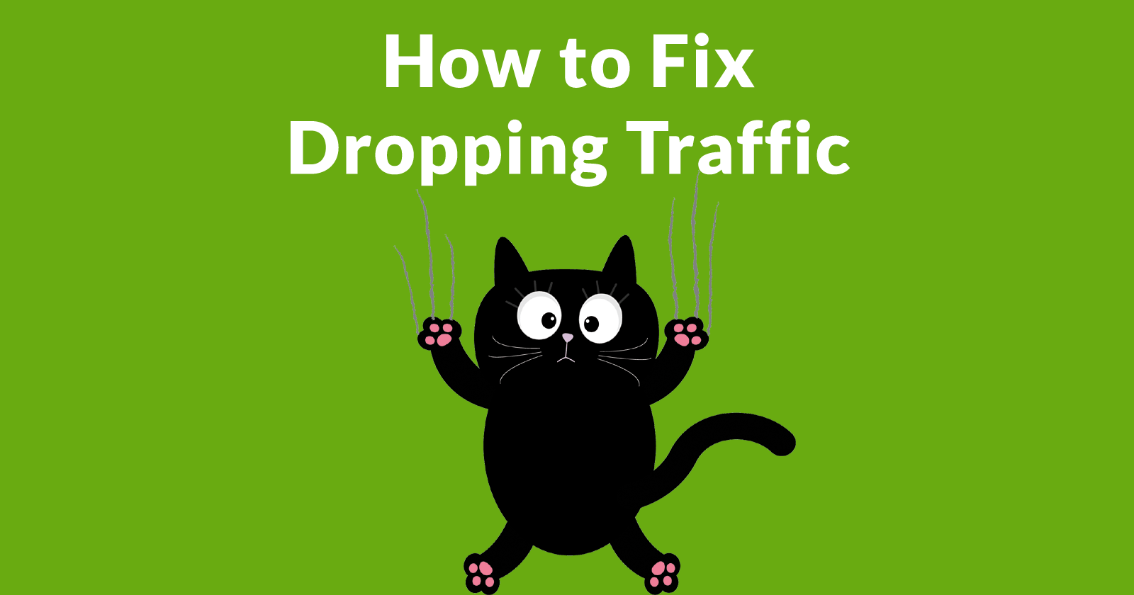 Traffic Dropped but Rankings Unchanged? How to Fix