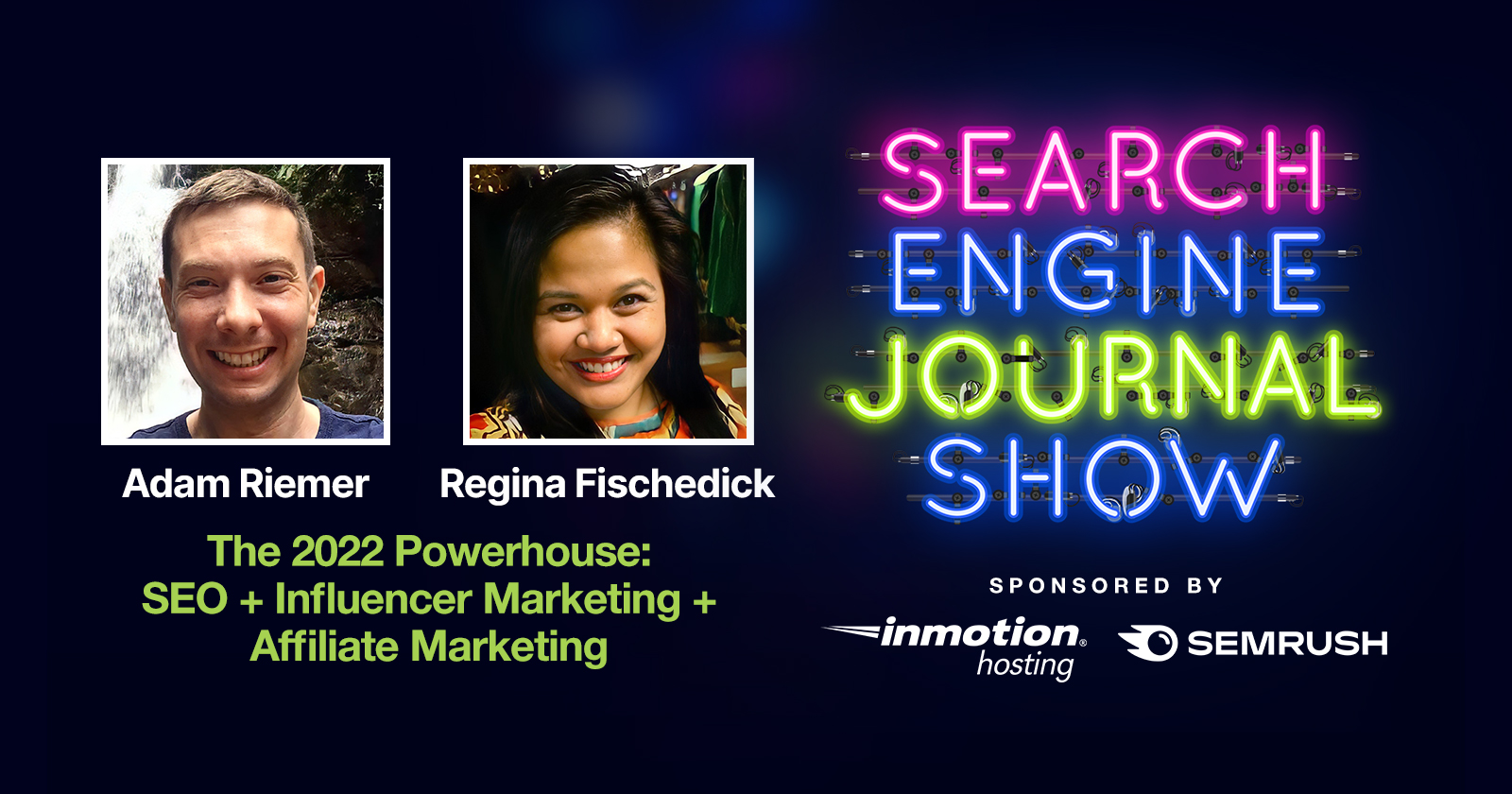 The 2022 Powerhouse: SEO + Influencer Marketing + Affiliate Marketing