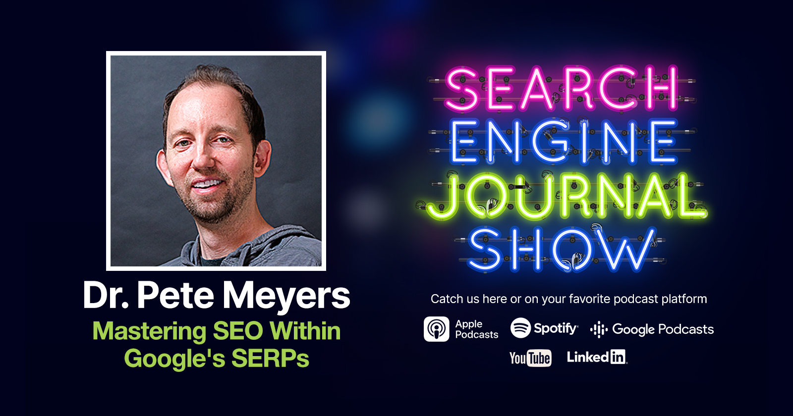 Mastering SEO Within Google's SERPs [Podcast]