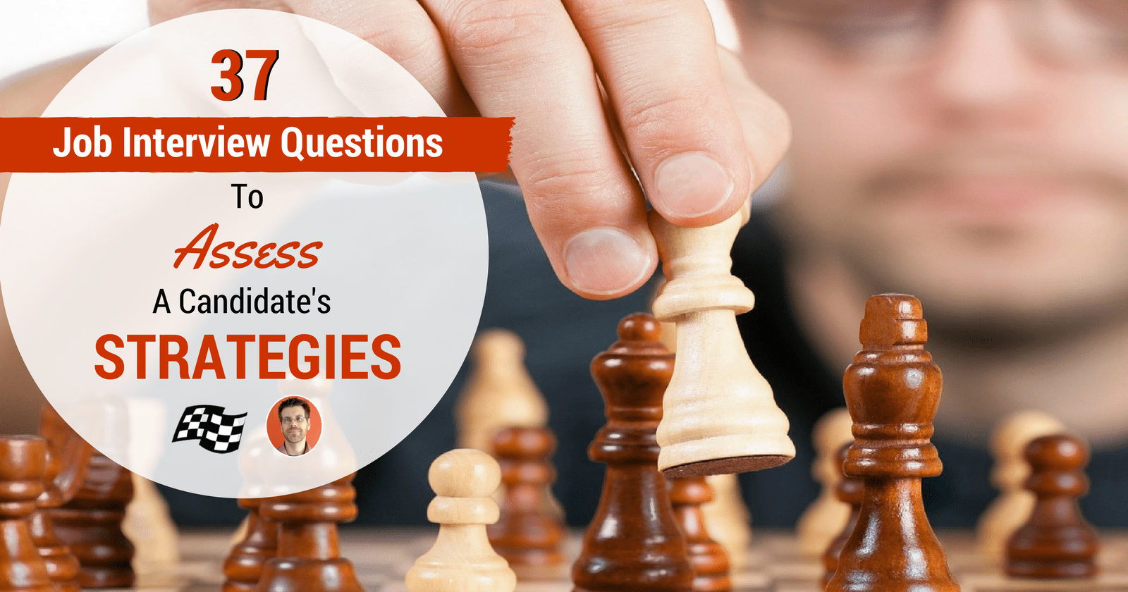 37 Job Interview Questions to Reveal SEO Thinking