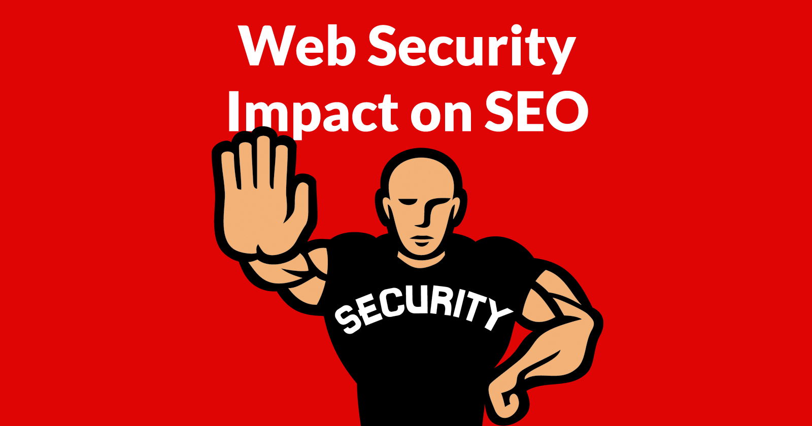 Study Shows Web Security Directly Affects SEO