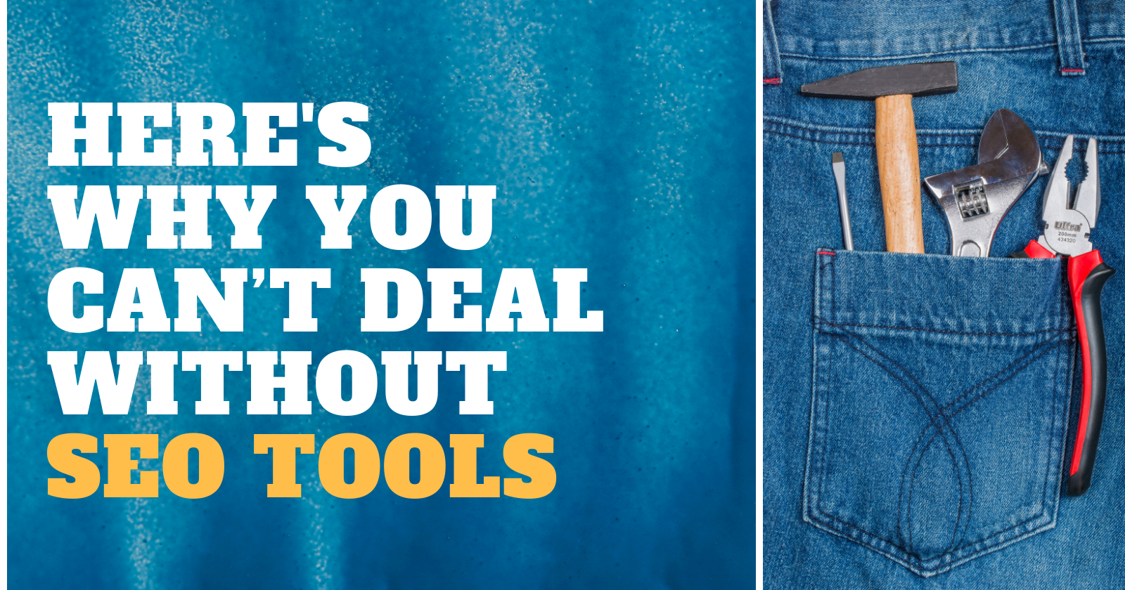 6 Reasons Why You Can't Deal Without SEO Tools